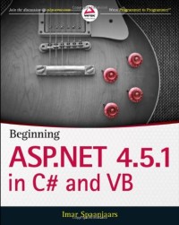 Beginning ASP.NET 4.5.1: in C# and VB (Wrox Programmer to Programmer)