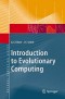 Introduction to Evolutionary Computing (Natural Computing Series)