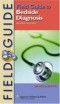 Field Guide to Bedside Diagnosis (Field Guide Series)