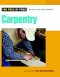 Carpentry (For Pros By Pros)