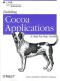 Building Cocoa Applications : A Step by Step Guide