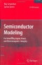 Semiconductor Modeling:: For Simulating Signal, Power, and Electromagnetic Integrity