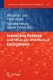 Information Retrieval and Mining in Distributed Environments (Studies in Computational Intelligence)