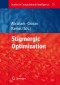 Stigmergic Optimization (Studies in Computational Intelligence)