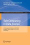 Soft Computing in Data Science: 4th International Conference, SCDS 2018, Bangkok, Thailand, August 15-16, 2018, Proceedings (Communications in Computer and Information Science)
