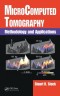 MicroComputed Tomography: Methodology and Applications