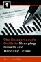 The Entrepreneur's Guide to Managing Growth and Handling Crises