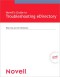 Novell's Guide to Troubleshooting eDirectory (Novell Press)