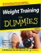 Weight Training For Dummies (Health & Fitness)