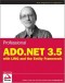 Professional ADO.NET 3.5 with LINQ and the Entity Framework (Wrox Programmer to Programmer)
