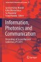 Information, Photonics and Communication: Proceedings of Second National Conference, IPC 2019 (Lecture Notes in Networks and Systems)