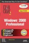 MCSE Windows 2000 Professional Exam Cram 2 (Exam Cram 70-210)