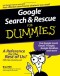 Google Search & Rescue For Dummies (Computer/Tech)
