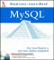 MySQL: Your visual blueprint for creating open source databases