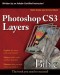 Photoshop CS3 Layers Bible