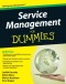 Service Management For Dummies (Computer/Tech)