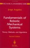 Fundamentals of Robotic Mechanical Systems