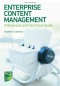 Enterprise Content Management - A Business and Technical Guide