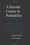 A Second Course in Probability