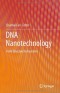DNA Nanotechnology: From Structure to Function