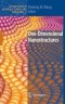 One-Dimensional Nanostructures (Lecture Notes in Nanoscale Science and Technology)