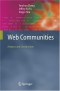 Web Communities: Analysis and Construction