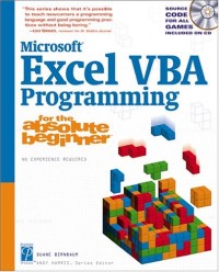 Microsoft Excel VBA Programming for the Absolute Beginner