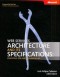 Web Services Architecture and Its Specifications: Essentials for Understanding WS-*