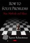 How to Solve Problems: New Methods and Ideas