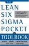 The Lean Six Sigma Pocket Toolbook: A Quick Reference Guide to 100 Tools for Improving Quality and Speed