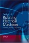 Design of Rotating Electrical Machines