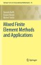 Mixed Finite Element Methods and Applications (Springer Series in Computational Mathematics)