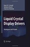 Liquid Crystal Display Drivers: Techniques and Circuits