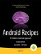 Android Recipes: A Problem-Solution Approach