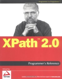 XPath 2.0 Programmer's Reference (Programmer to Programmer)