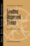 Leading Dispersed Teams (Center for Creative Leadership)