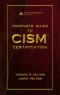 Complete Guide to CISM Certification