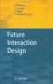 Future Interaction Design