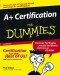 A+ Certification for Dummies