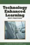 Technology Enhanced Learning: Best Practices (Knowledge and Learning Society Books)