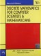 Discrete Mathematics For Computer Scientists And Mathematicians, 2Nd Ed.