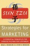 Sun Tzu: Strategies for Marketing - 12 Essential Principles for Winning the War for Customers
