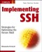 Implementing SSH: Strategies for Optimizing the Secure Shell