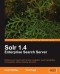 Solr 1.4 Enterprise Search Server