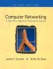 Computer Networking: A Top-Down Approach Featuring the Internet