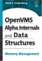 OpenVMS Alpha Internals and Data Structures: Memory Management (HP Technologies)