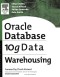 Oracle 10g  Data Warehousing