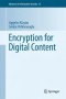 Encryption for Digital Content (Advances in Information Security)
