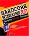 Hardcore Windows XP