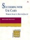Succeeding with Use Cases : Working Smart to Deliver Quality (Addison-Wesley Object Technology Series)